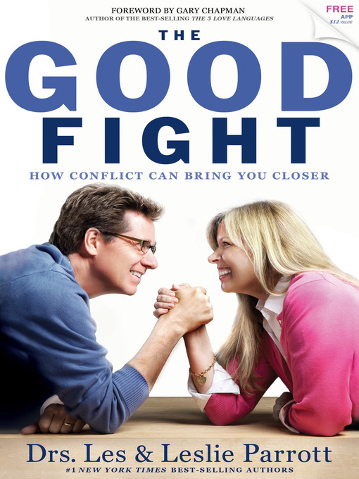 Title details for The Good Fight by Dr. Leslie Parrott - Available